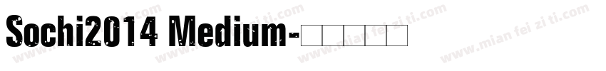 Sochi2014 Medium字体转换